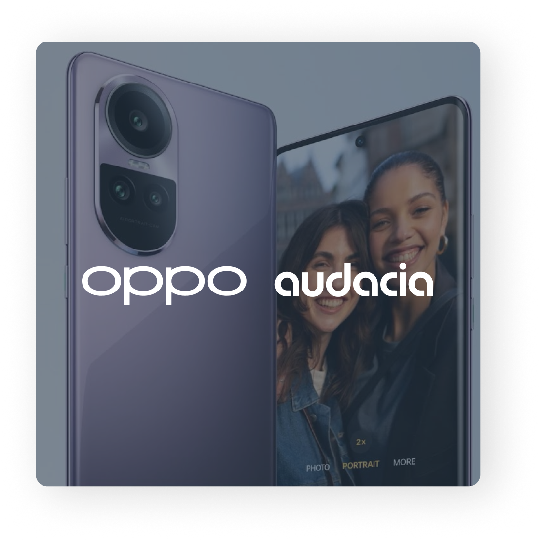 Oppo & Audacia